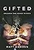 Gifted: Unleash the Power W...