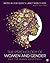 The Psychology of Women and Gender: Half the Human Experience +