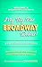 My Big Fat Broadway Debut! Volume 3 by Steven Cutts