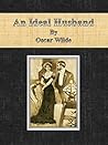 An Ideal Husband ...