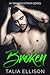 Broken