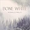 Bone White by Ronald Malfi