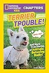 Terrier Trouble!:...