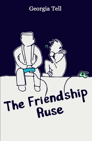 The Friendship Ruse (jk)