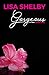 Gorgeous: Book One (The Gorgeous Duet)