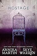 Hostage (Criminals & Captives, #2)