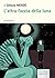 L’altra faccia della luna (il libro si libera Vol. 173) by Simona Mendo