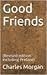 Good Friends