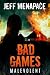 Malevolent (Bad Games #4)