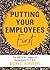 Putting Your Employees First by Michael Bergdahl SPHR