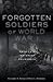 Forgotten Soldiers of World...