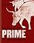 PRIME: The Beef Cookbook