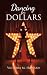 Dancing for Dollars