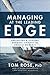 Managing at the Leading Edge: Navigating and Piloting Business Strategy at Critical Moments
