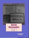 Aaron Hernandez: Strike Three/Stage Three