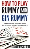 How to Play Rummy...