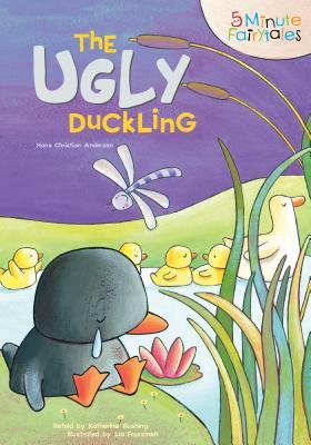 The Ugly Duckling (5 Minute Fairytales)