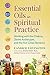 Essential Oils in Spiritual...