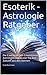 Esoterik - Astrologie Ratgeber by Frank Buschmann