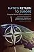 NATO's Return to Europe: Engaging Ukraine, Russia, and Beyond