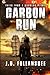 Carbon Run (Tales From A Warming Planet)