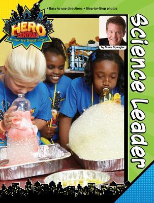 Vacation Bible School VBS Hero Central Science Leader: Discover Your Strength in God!