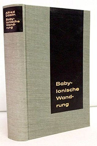 Babylonische Wandrung oder Hochmut kommt vor dem Fall