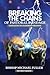 Breaking the Chains of Pastoral Bondage by Michael   Fuller