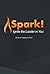 Spark!: Ignite the Leader i...