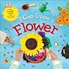 I Can Grow a Flower