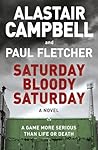 Saturday Bloody Saturday Saturday Bloody Saturday