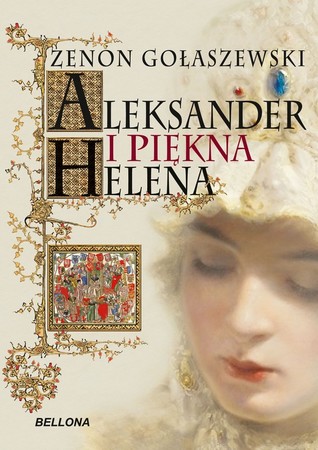 Aleksander i piękna Helena (ebook)