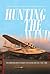 Hunting the Wind: Pan Ameri...