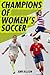 Champions of Women's Soccer