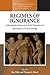 Regimes of Ignorance: Anthropological Perspectives on the Production and Reproduction of Non-Knowledge