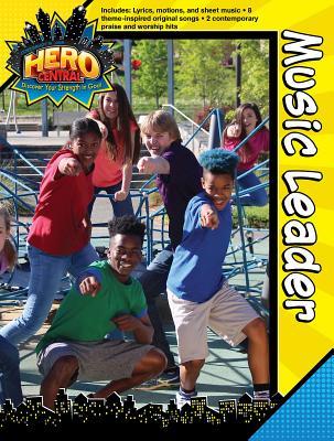 Vacation Bible School VBS Hero Central Music Leader: Discover Your Strength in God!