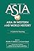 Asia in Western and World History: A Guide for Teaching (Columbia Project on Asia in the Core Curriculum)
