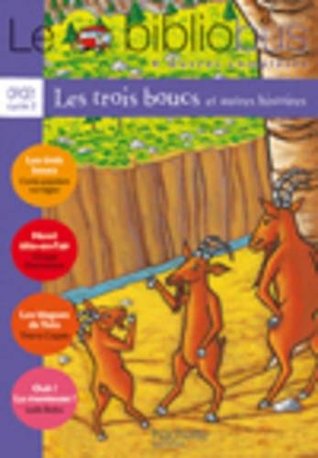Les trois boucs et autres histoires