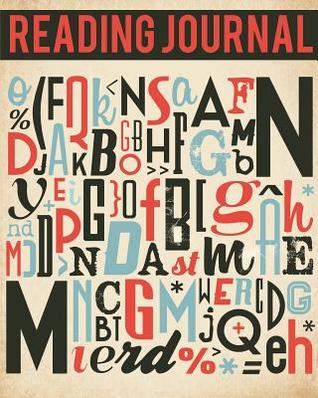 Reading Journal: 8"x10"(108 Pages for Record Book Reading) - Gift Book for Lovers: Reading Log