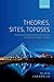 Theories, Sites, Toposes: Relating and studying mathematical theories through topos-theoretic 'bridges'