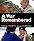 A War Remembered: The Vietn...