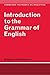 Introduction to the Grammar of English (Cambridge Textbooks in Linguistics)