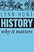 History: Why It Matters