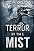 Terror in the Mist (Island in the Mist, #3)