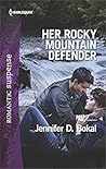 Her Rocky Mountain Defender (Rocky Mountain Justice #2)