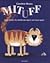 Mituff by Caroline Heens
