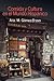Comida y cultura en el mundo hispánico/Food and Culture in the Hispanic World (Spanish Edition)