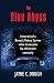 The Blue Abyss: A true story of a Domestic Violence Survivor within the executive law enforcement community