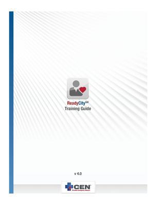 ReadyCitySM Training Guide: ReadyCity Overview describes the training needed for your Christian Community to be spiritually, emotionally, mentally and ... respond to emergencies both large and small.