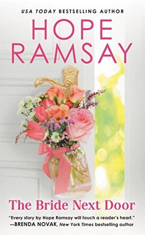 The Bride Next Door (Chapel of Love #4)